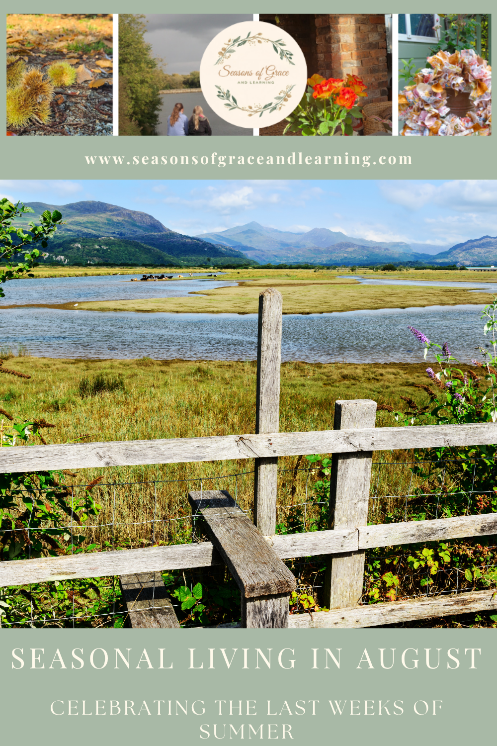 Seasonal Living in August: Celebrating Summer’s End