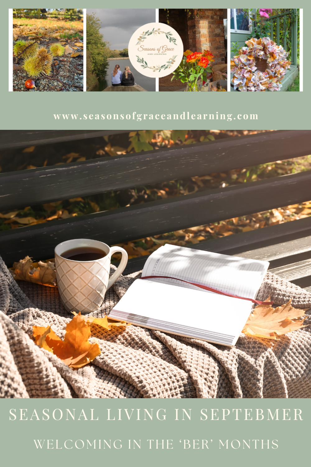 Seasonal Living in September: Welcoming the ‘Ber’ Months
